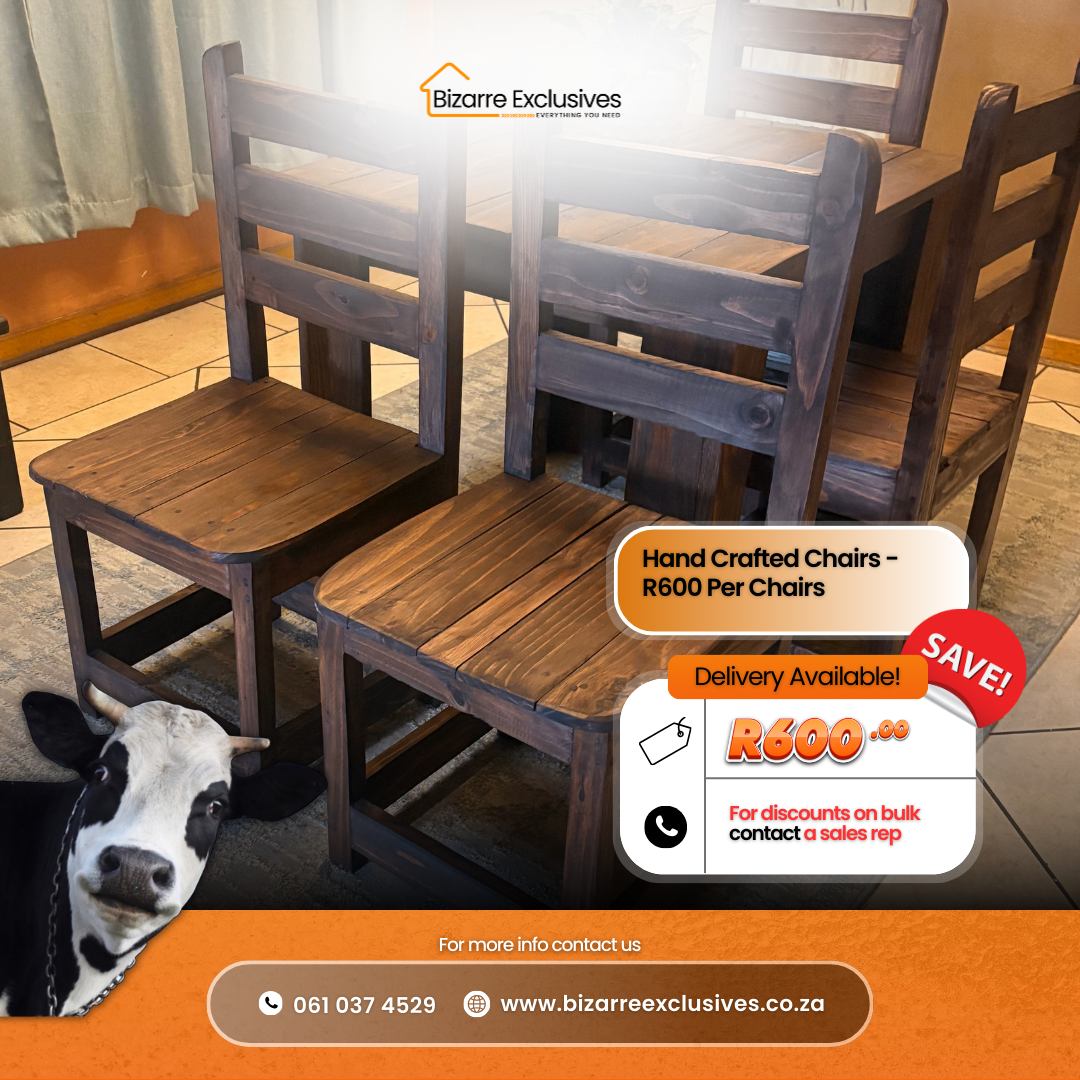 Hand Crafted Chairs - R600 Per Chair